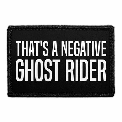 That's A Negative Ghost Rider - Removable Patch - Pull Patch - Removable Patches For Authentic Flexfit and Snapback Hats