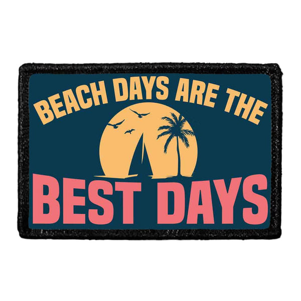 Beach Days Are The Best Days - Removable Patch - Pull Patch - Removable Patches For Authentic Flexfit and Snapback Hats