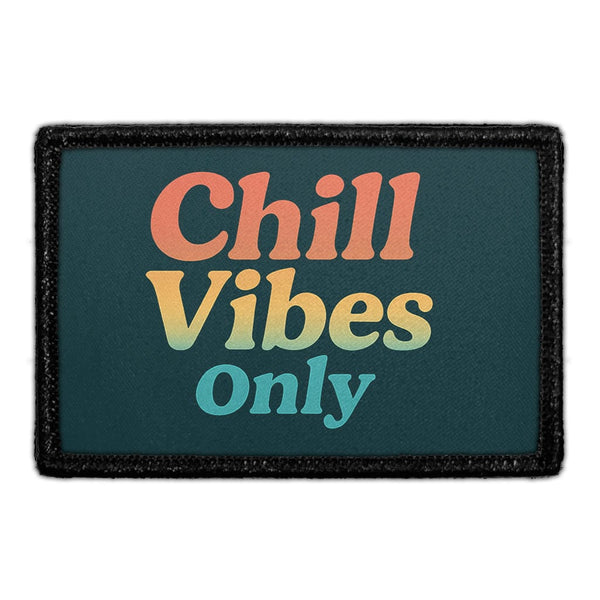 Chill Vibes Only Meta Data - Crop Image Text - - Removable Patch - Pull Patch - Removable Patches For Authentic Flexfit and Snapback Hats