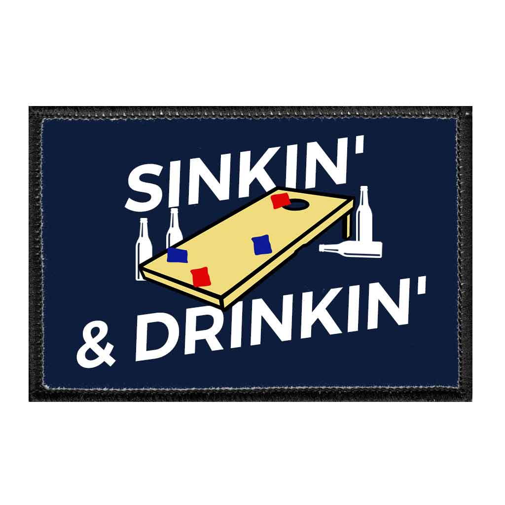 Sinkin' & Drinkin' - Removable Patch - Pull Patch - Removable Patches For Authentic Flexfit and Snapback Hats
