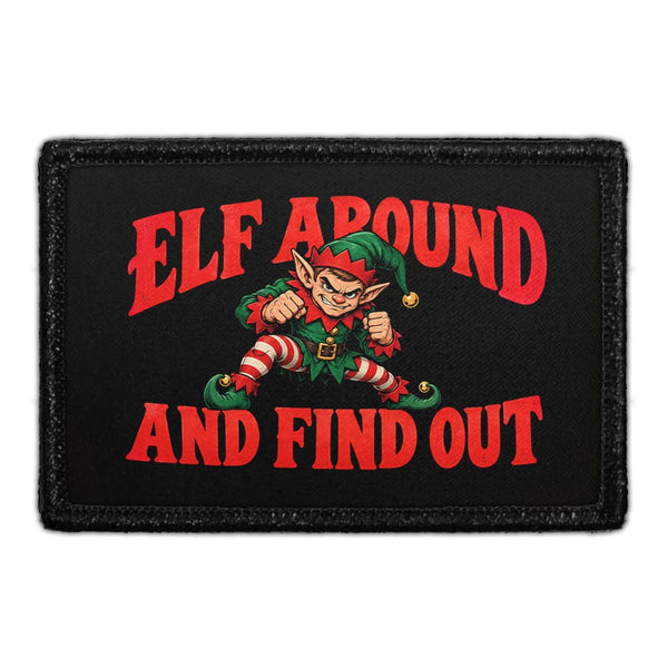 Elf Around and Find Out - Meta Data - Crop Image Text - Removable Patch - Pull Patch - Removable Patches For Authentic Flexfit and Snapback Hats