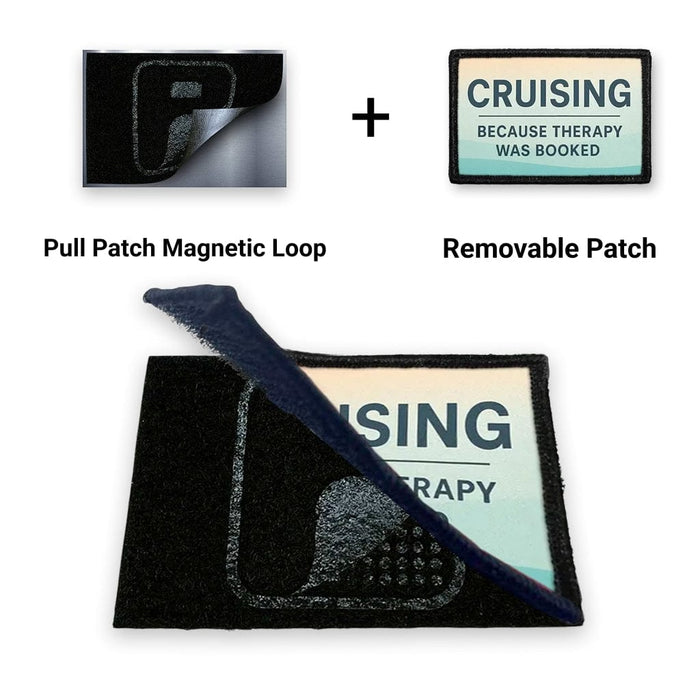 Cruising Because Therapy Was Booked + Magnetic Loop Backing
