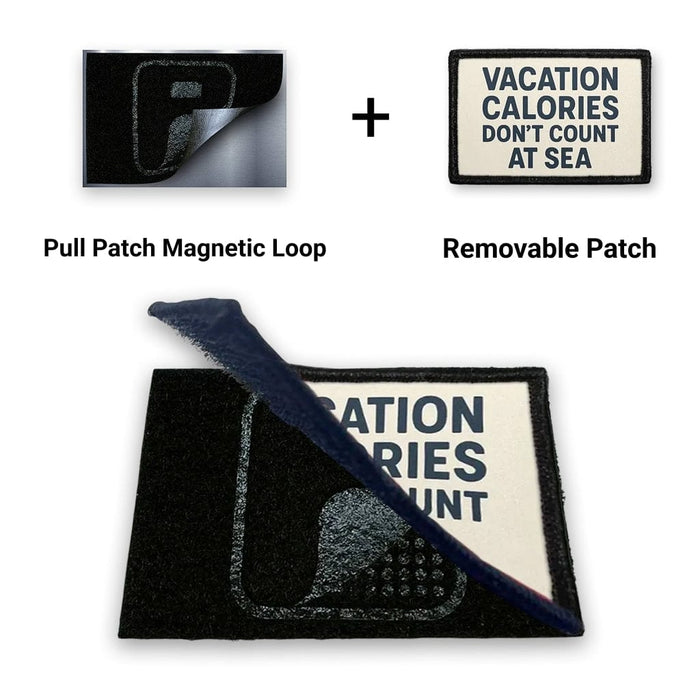 Vacation Calories Don’t Count at Sea + Magnetic Loop Backing