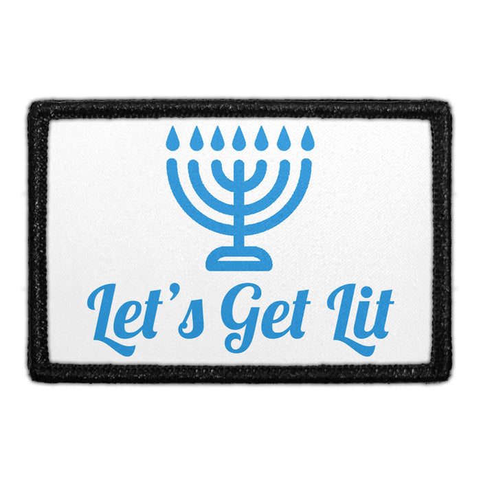 Lets Get Lit - Removable Patch - Pull Patch - Removable Patches For Authentic Flexfit and Snapback Hats