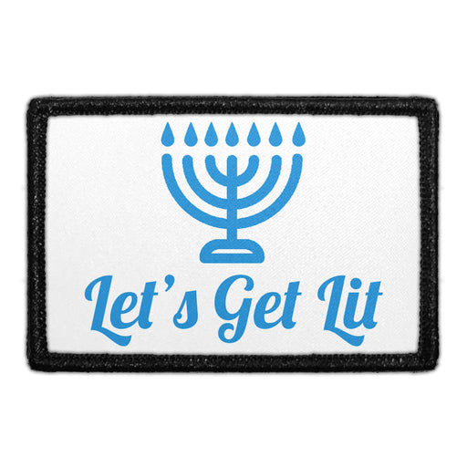 Lets Get Lit - Removable Patch - Pull Patch - Removable Patches For Authentic Flexfit and Snapback Hats