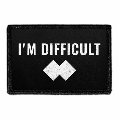 I'm Difficult - Removable Patch - Pull Patch - Removable Patches For Authentic Flexfit and Snapback Hats
