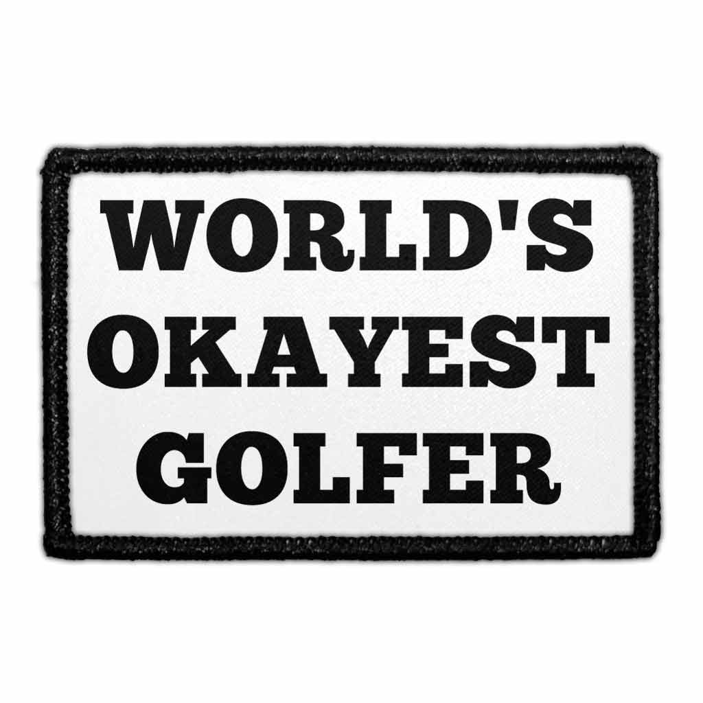 World's Okayest Golfer - Removable Patch - Pull Patch - Removable Patches For Authentic Flexfit and Snapback Hats