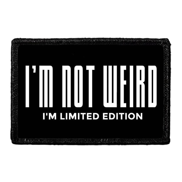 I'm Not Weird I'm Limited Edition - Removable Patch - Pull Patch - Removable Patches For Authentic Flexfit and Snapback Hats