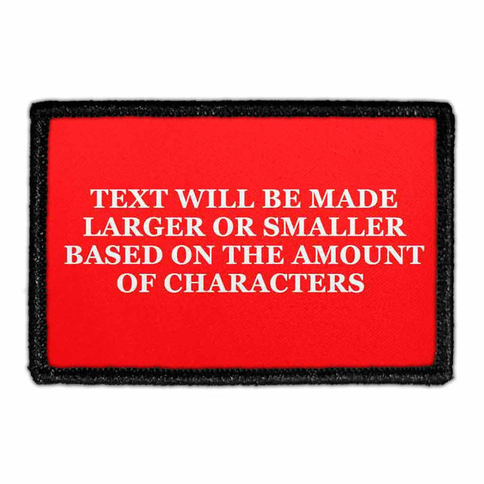 Customizable - Up To 4 Lines Of Text - Black - Removable Patch - Pull Patch - Removable Patches That Stick To Your Gear