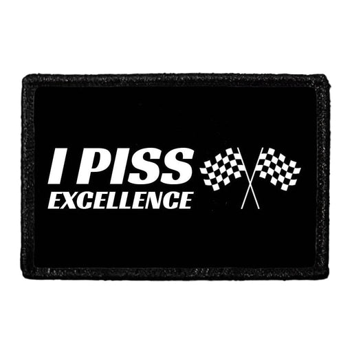I Piss Excellence - Removable Patch - Pull Patch - Removable Patches For Authentic Flexfit and Snapback Hats