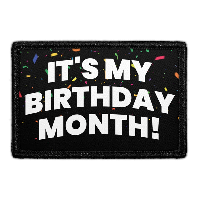 It's My Birthday Month - Removable Patch - Pull Patch - Removable Patches For Authentic Flexfit and Snapback Hats