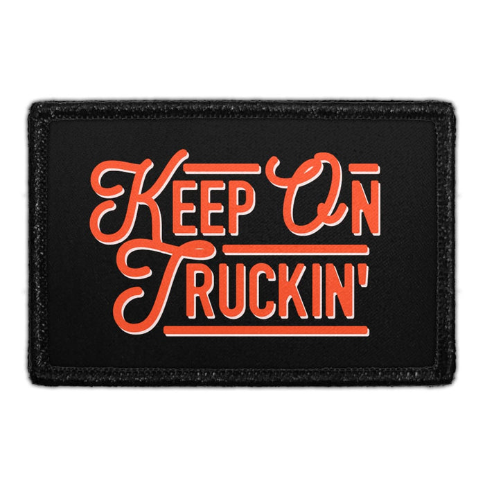 Keep On Truckin' - Removable Patch - Pull Patch - Removable Patches For Authentic Flexfit and Snapback Hats