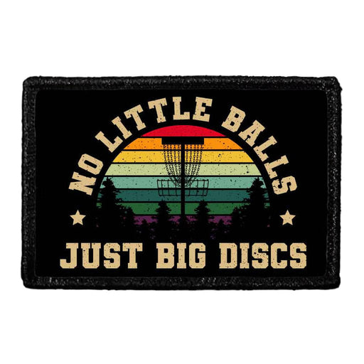No Little Balls - Just Big Discs - Disc Golf - Removable Patch - Pull Patch - Removable Patches For Authentic Flexfit and Snapback Hats