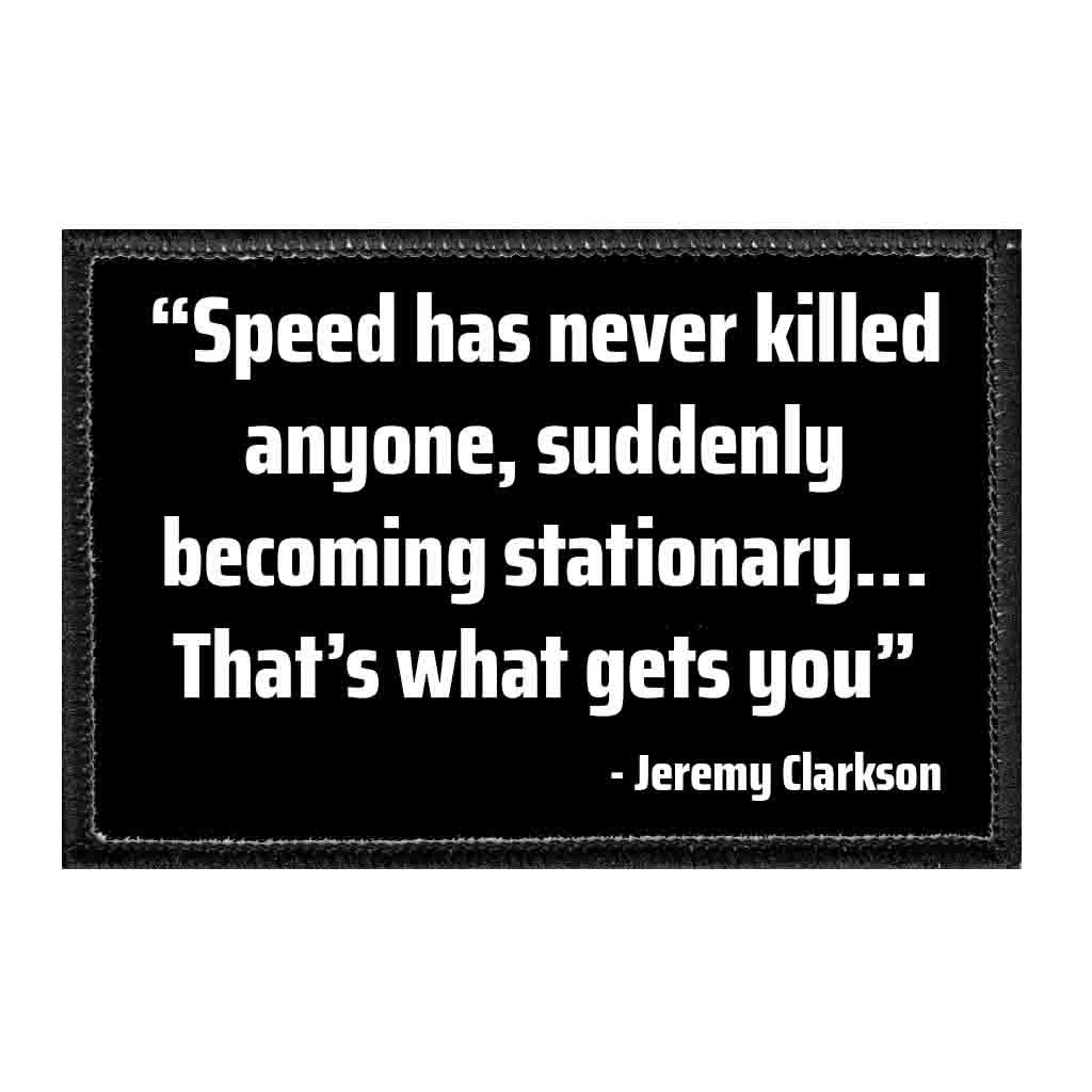 Inspiring Speed Has Never Killed Anyone Images
