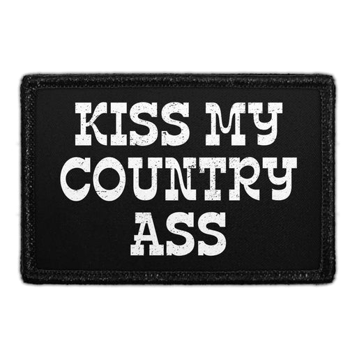 Kiss My Country Ass - Removable Patch - Pull Patch - Removable Patches For Authentic Flexfit and Snapback Hats