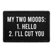 My Two Moods: 1. Hello - 2. I'll Cut You - Removable Patch - Pull Patch - Removable Patches For Authentic Flexfit and Snapback Hats