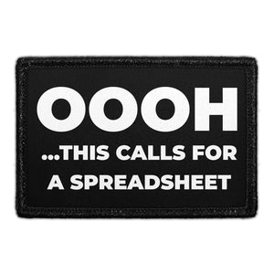 Oooh ...This Calls For A Spreadsheet - Removable Patch - Pull Patch - Removable Patches For Authentic Flexfit and Snapback Hats