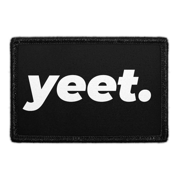 Yeet. - Removable Patch - Pull Patch - Removable Patches For Authentic Flexfit and Snapback Hats