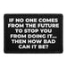 If No One Comes From The Future To Stop You From Doing It... Then How Bad Can It Be? - Removable Patch - Pull Patch - Removable Patches For Authentic Flexfit and Snapback Hats