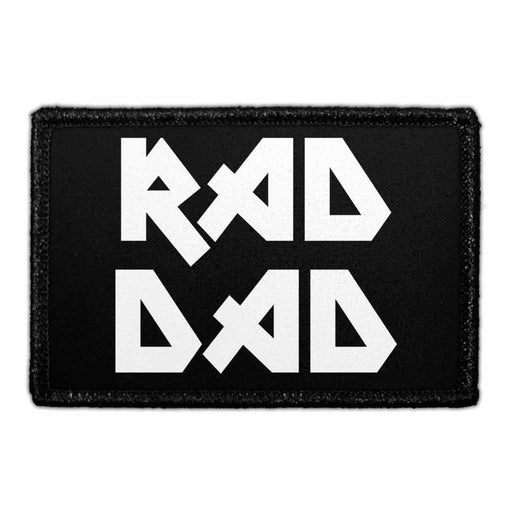 Rad Dad - Removable Patch - Pull Patch - Removable Patches That Stick To Your Gear