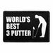 World's Best 3 Putter - Removable Patch - Pull Patch - Removable Patches That Stick To Your Gear