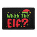 What The Elf? - Removable Patch - Pull Patch - Removable Patches That Stick To Your Gear