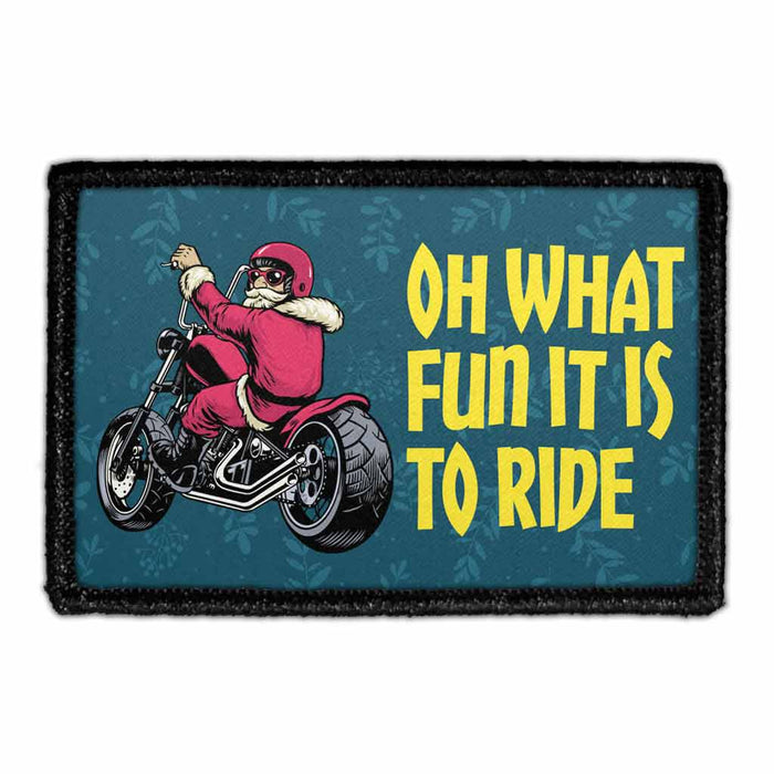 Santa On Motorcycle - Oh What Fun It Is To Ride - Removable Patch - Pull Patch - Removable Patches That Stick To Your Gear