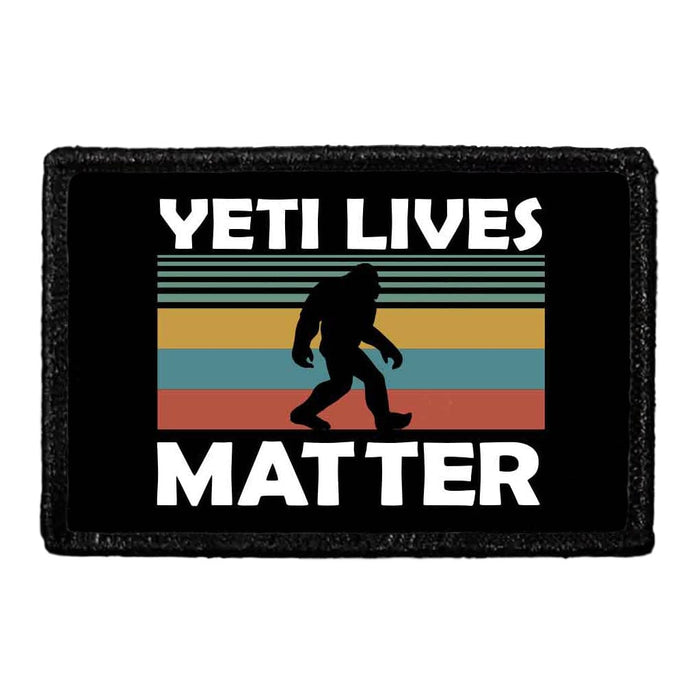 Yeti Lives Matter - Removable Patch - Pull Patch - Removable Patches That Stick To Your Gear