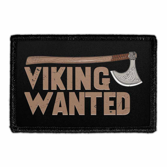 Viking Wanted - Removable Patch - Pull Patch - Removable Patches That Stick To Your Gear