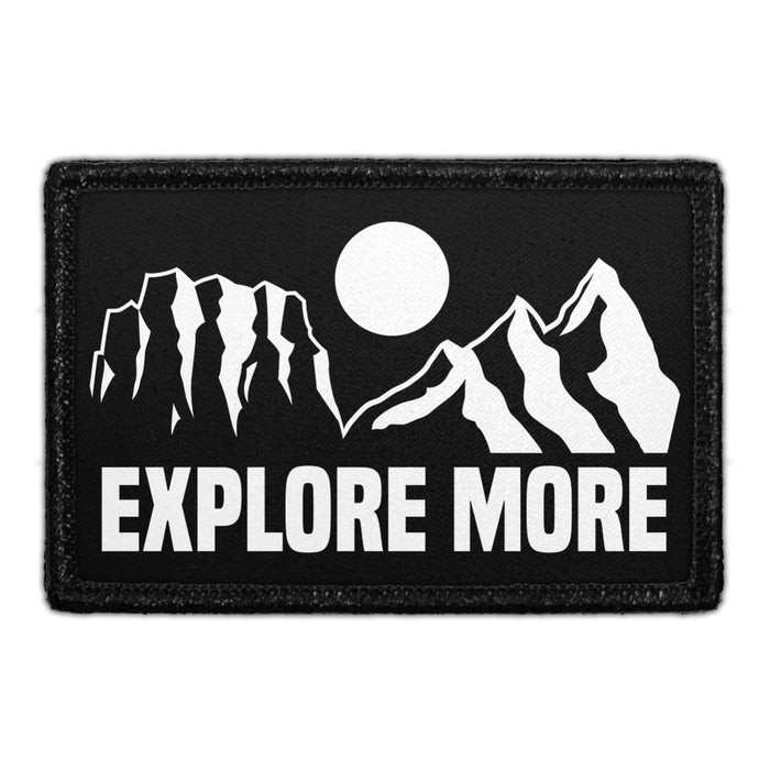 Explore More - Removable Patch - Pull Patch - Removable Patches That Stick To Your Gear