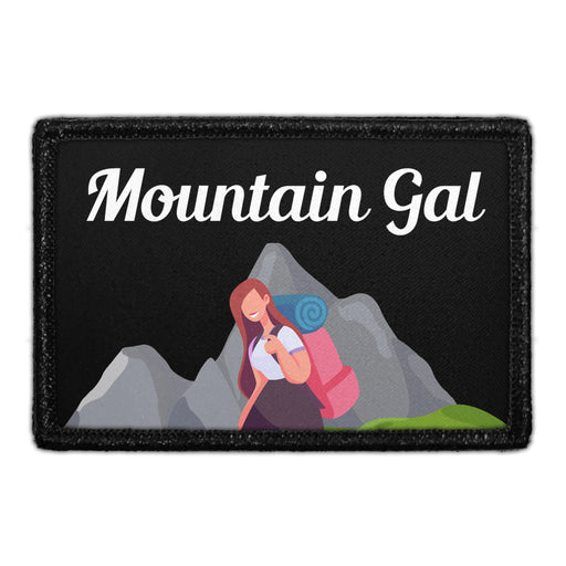 Mountain Gal - Removable Patch - Pull Patch - Removable Patches That Stick To Your Gear