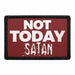 Not Today Satan - Red Background - Removable Patch - Pull Patch - Removable Patches For Authentic Flexfit and Snapback Hats