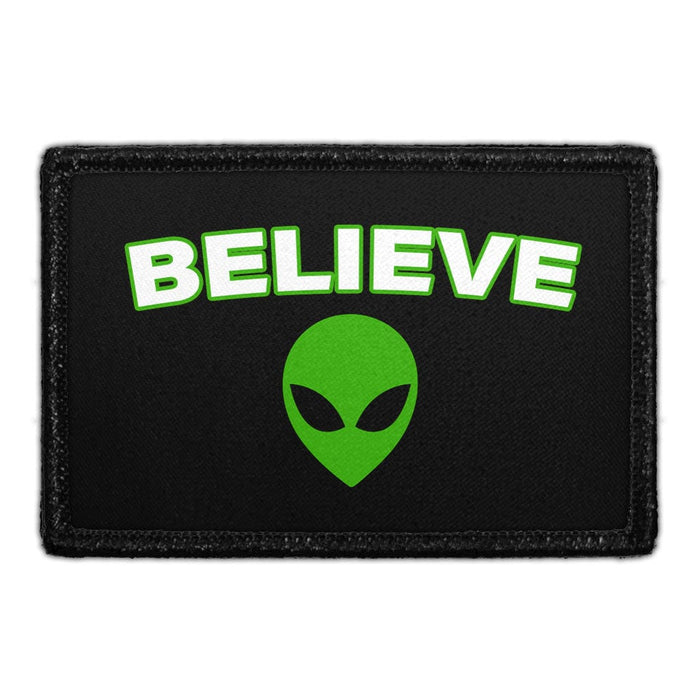 Alien Head - Believe - Removable Patch - Pull Patch - Removable Patches That Stick To Your Gear