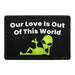 Our Love Is Out Of This World - Aliens - Removable Patch - Pull Patch - Removable Patches That Stick To Your Gear