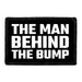 The Man Behind The Bump - Removable Patch - Pull Patch - Removable Patches That Stick To Your Gear