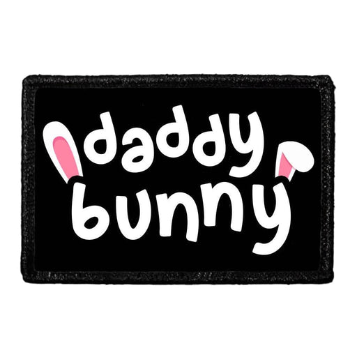 Daddy Bunny - Removable Patch - Pull Patch - Removable Patches That Stick To Your Gear