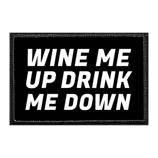 WINEMEUPDRINKMEDOWN - Removable Patch - Pull Patch - Removable Patches For Authentic Flexfit and Snapback Hats