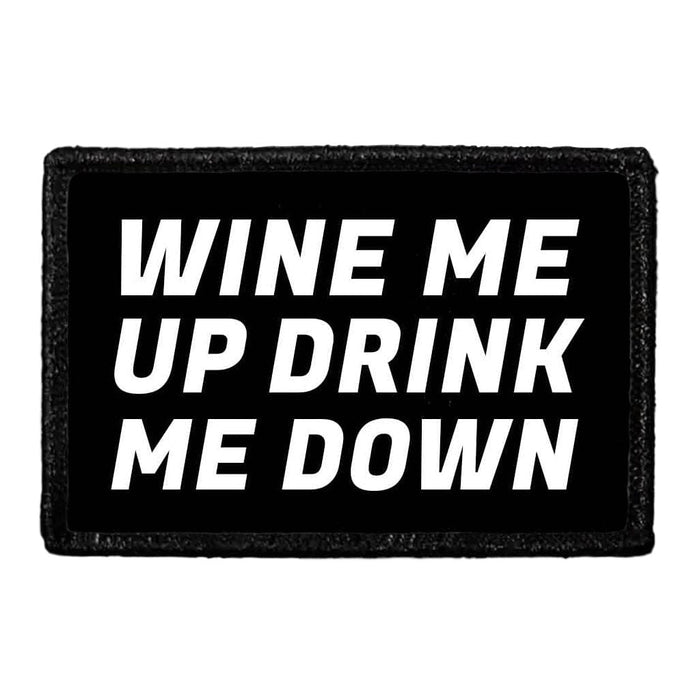 WINEMEUPDRINKMEDOWN - Removable Patch - Pull Patch - Removable Patches For Authentic Flexfit and Snapback Hats