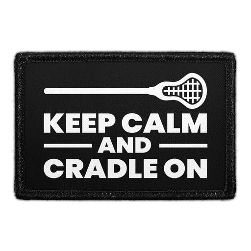 Keep Calm And Cradle On - Removable Patch - Pull Patch - Removable Patches That Stick To Your Gear