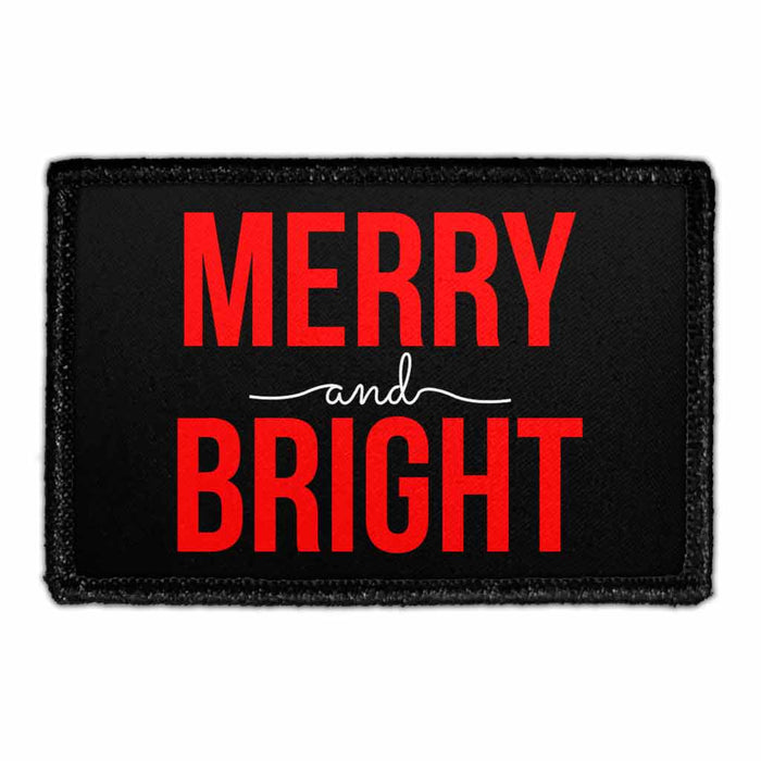 Merry and Bright - Removable Patch - Pull Patch - Removable Patches That Stick To Your Gear