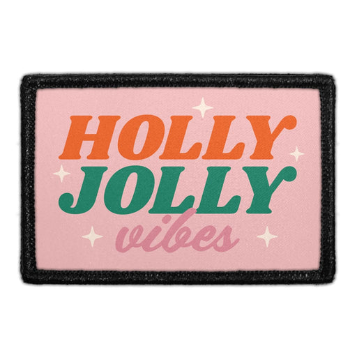 Holly Jolly Vibes Retro - Removable Patch - Pull Patch - Removable Patches That Stick To Your Gear