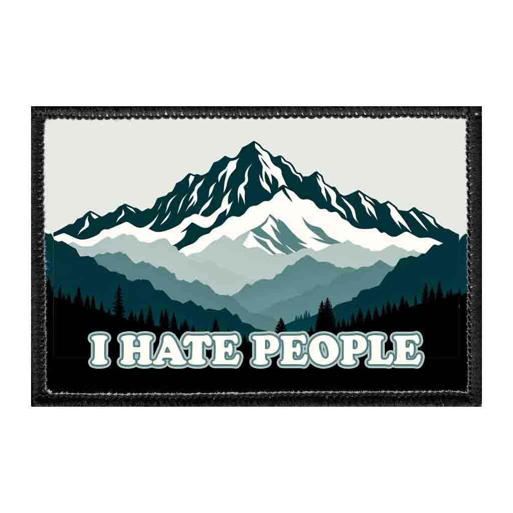 I Hate People - Mountains - Removable Patch - Pull Patch - Removable Patches For Hats - Removable Patch