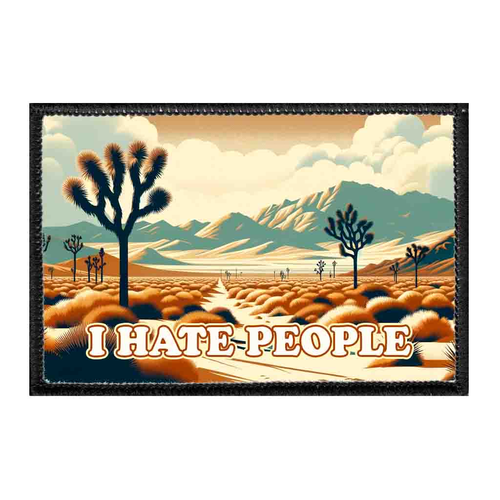 I Hate People - Joshua Tree - Removable Patch - Pull Patch - Removable Patches For Hats - Removable Patch