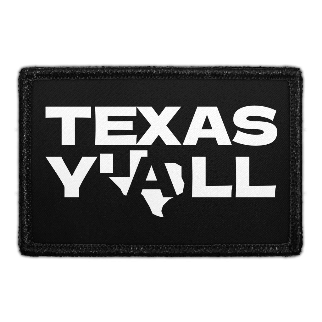 Texas Y'all - Removable Patch — Pull Patch - Removable Patches That ...