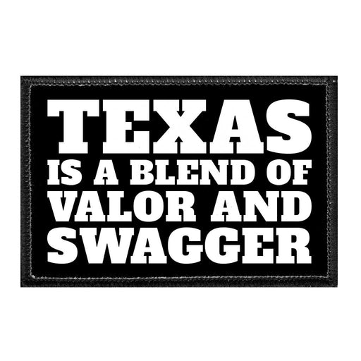 TEXASISABLENDOFVALORANDSWAGGER - Removable Patch - Pull Patch - Removable Patches For Hats - Removable Patch