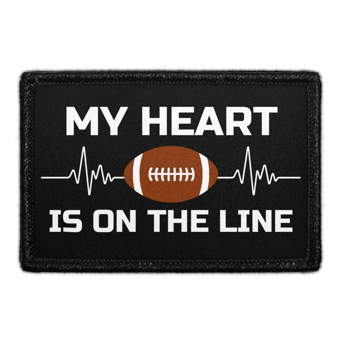 My Heart Is On The Line - Football - Removable Patch - Pull Patch - Removable Patches That Stick To Your Gear