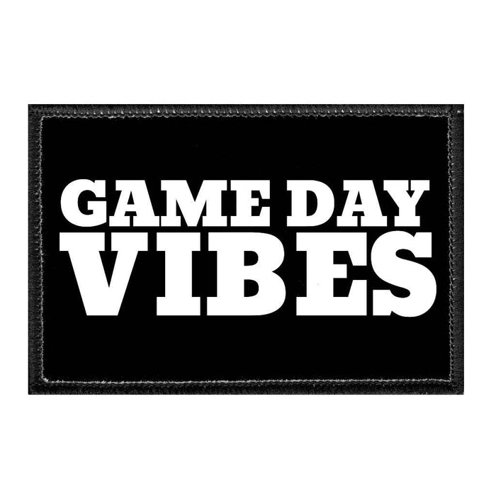 Game Day Vibes - Removable Patch - Pull Patch - Removable Patches That Stick To Your Gear