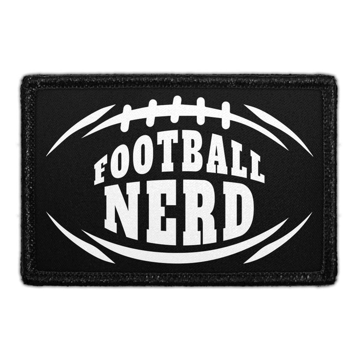 Football Nerd - Removable Patch - Pull Patch - Removable Patches That Stick To Your Gear