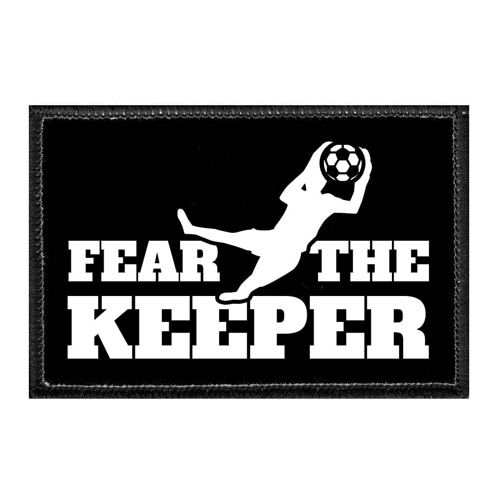 Fear The Keeper - Removable Patch - Pull Patch - Removable Patches That Stick To Your Gear