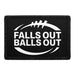 Falls Out Balls Out - Removable Patch - Pull Patch - Removable Patches That Stick To Your Gear